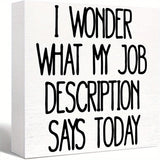 Letrero de Madera para Oficina de Campo Decoración de Escritorio Me Pregunto Qué Es la Descripción de Mi Trabajo Letrero de Bloque de Madera para Decoración de Pared de Estantería de Oficina en Casa